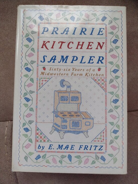 Other - Prairie Kitchen Sampler: Sixty-six Years of a Midwestern Farm Kitchen
